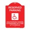 Signmission Reserved Parking Unauthorized Parking Is Punishable by A Fine Up to $200, A-DES-RW-1824-23003 A-DES-RW-1824-23003 - alternate 1